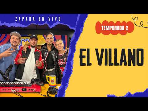 EL VILLANO / Zapada EN VIVO en UN POCO DE RUIDO !